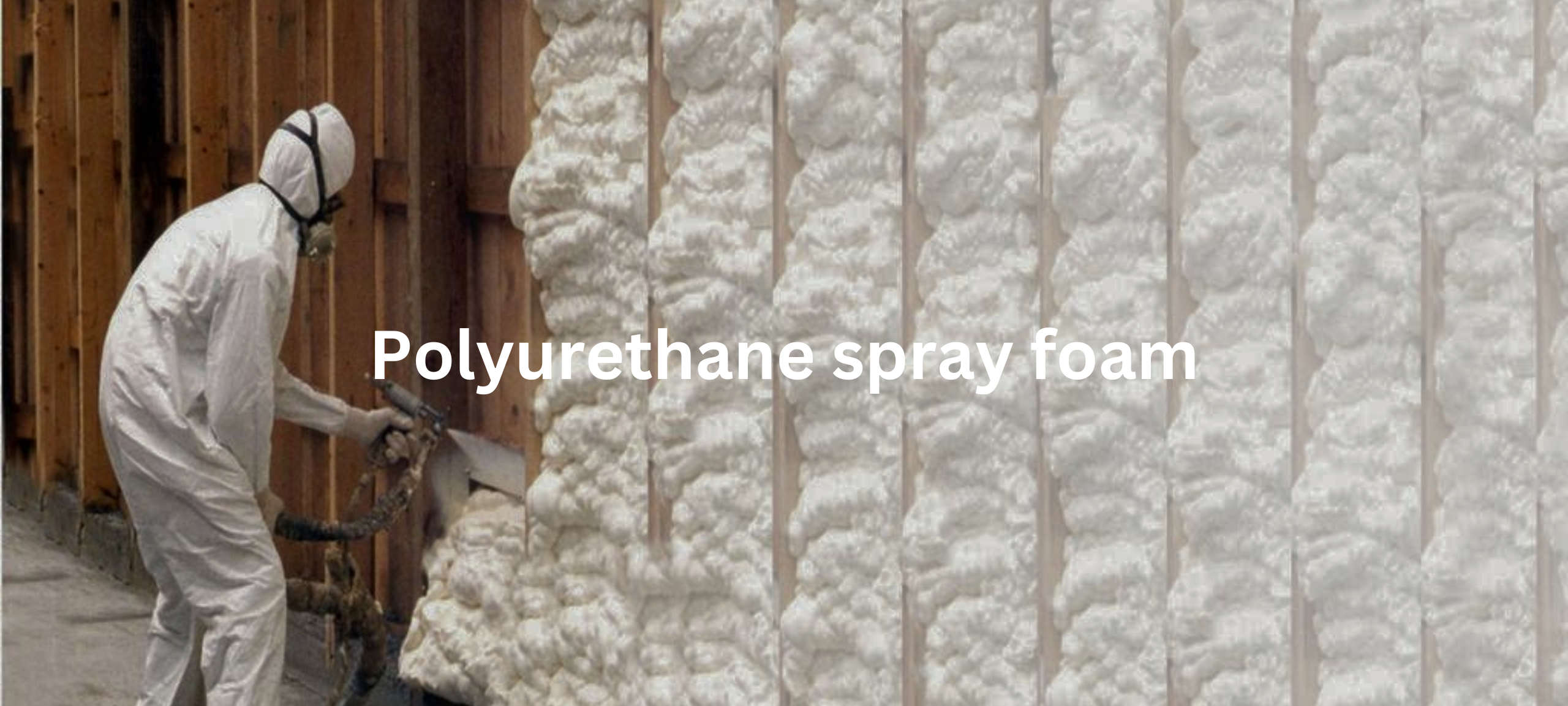 Polyurethane spray foam